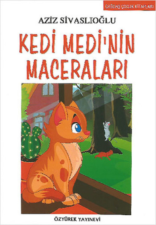 Kedi Medi'nin Maceraları