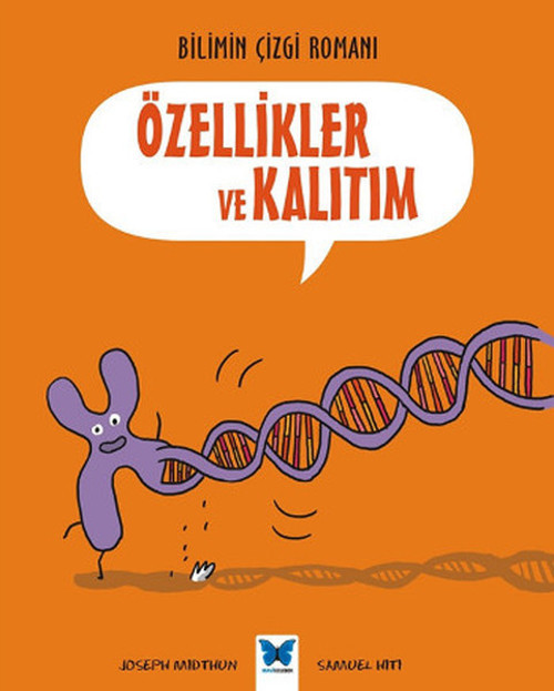 Bİlimin Çizgi Romanı - Özellikler ve Kalıtım