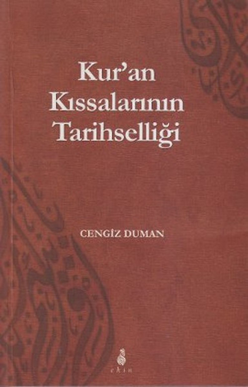 Kur'an Kıssalarının Tarihselliği
