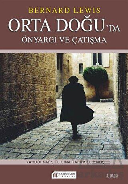 Orta Doğuda Çatışma ve Önyargı: Semitizm ve Anti-Semitizm