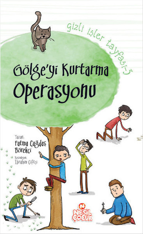Gölge'yi Kurtarma Operasyonu-Gizli İşler Tayfası