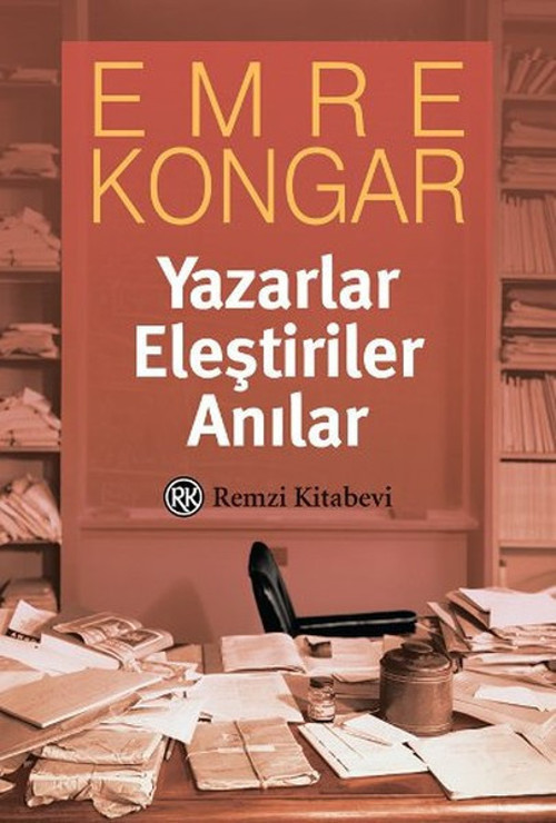 Yazarlar Eleştiriler Anılar