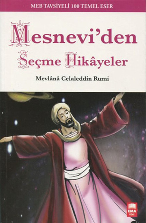 Mesnevi'den Seçme Hikayeler - MEB Tavsiyeli 100 Temel Eser