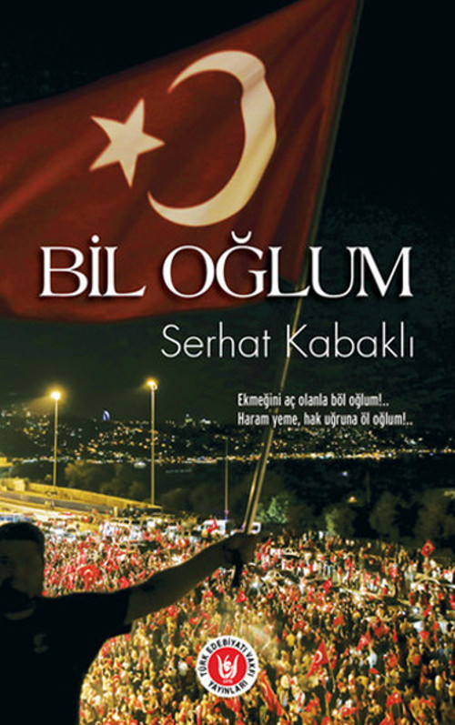 Türk Edebiyatı Vakfı Yayınları Bil Oğlum