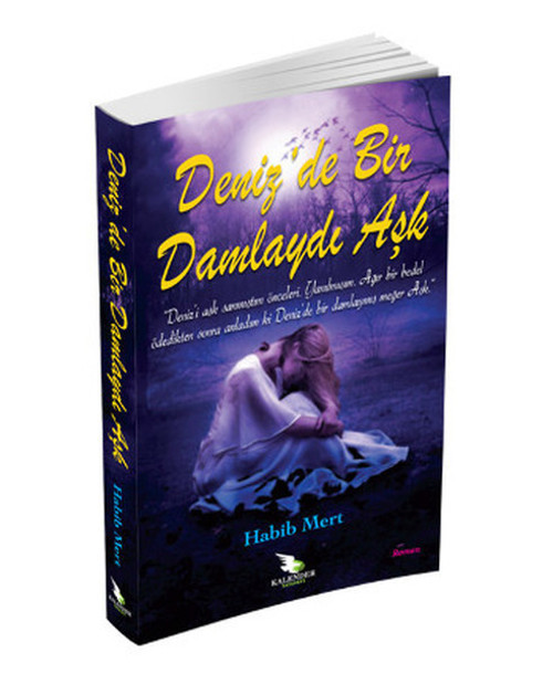 Deniz'de Bir Damlaydı Aşk