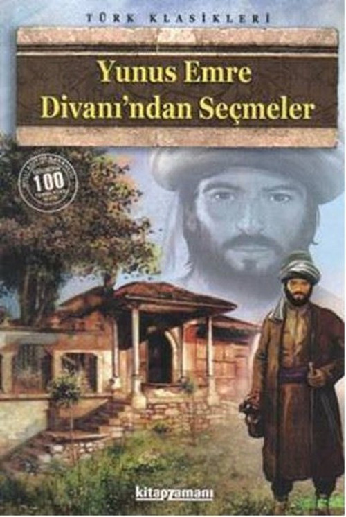 Yunus Emre Divanı'ndan Seçmeler (100 Temel Eser-Lise)
