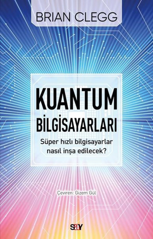 Say Yayınları Kuantum Bilgisayarları