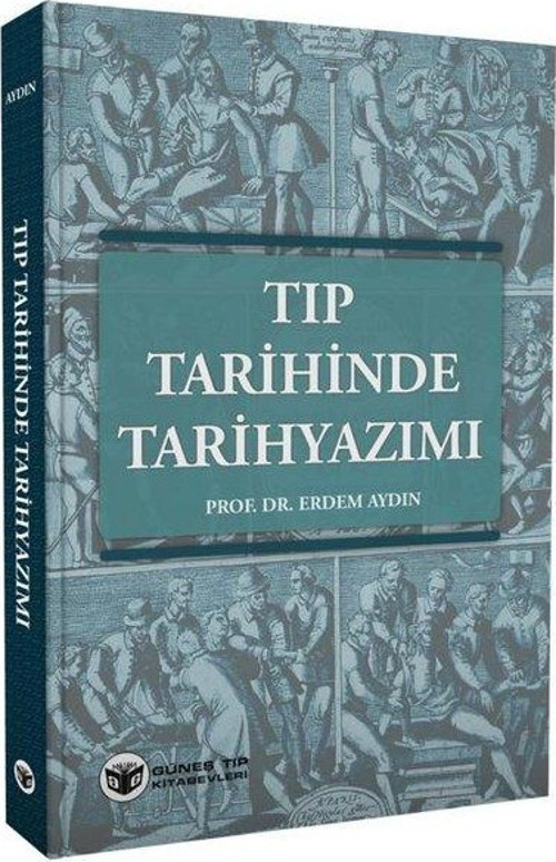 Tıp Tarihinde Tarihyazımı