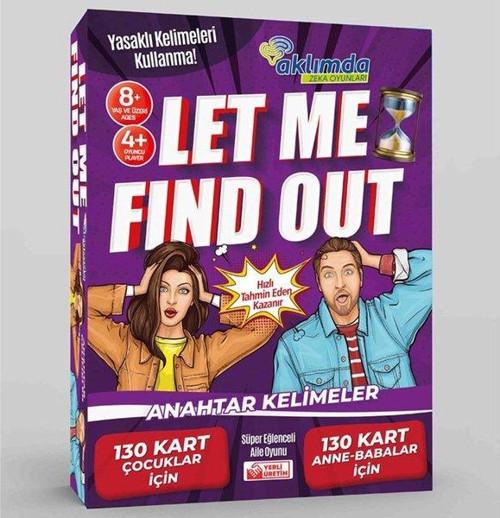 Akılda Zeka Let Me Find Out (Anahtar Kelimeler)