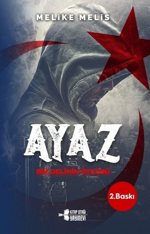 Ayaz - Bir Delinin Öyküsü