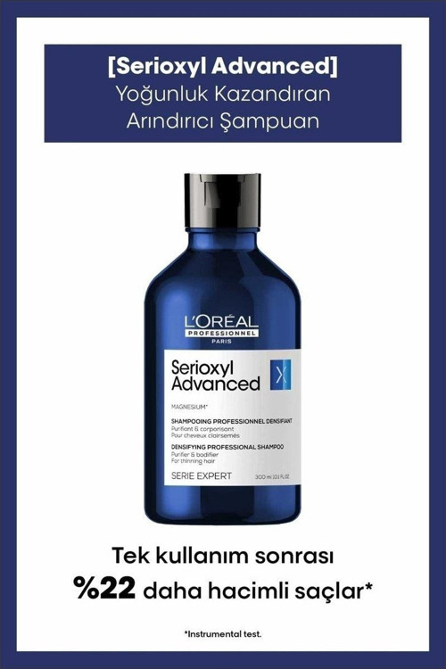 Serie Expert Serioxyl Advanced Yoğunluk Kazandıran Şampuan 300 Ml