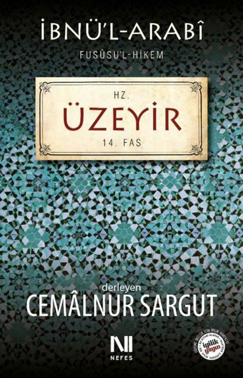 Hz. Üzeyir – Fususu’l-hikem 14. Fas