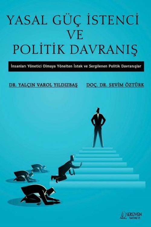 Yasal Güç İstenci ve Politik Davranış