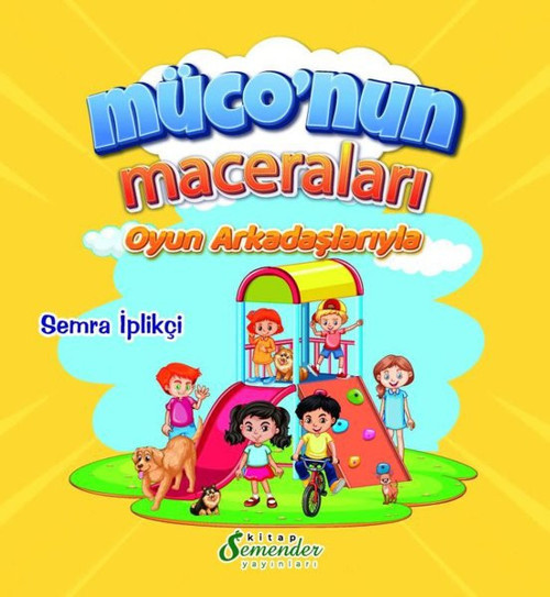 Müco'nun Maceraları - Oyun Arkadaşlarıyla