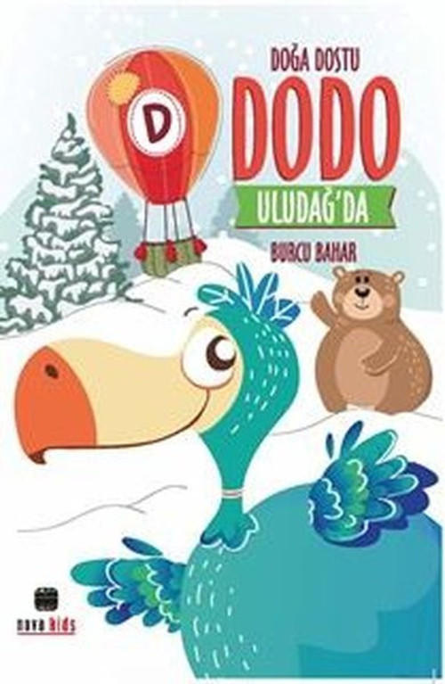 Doğa Dostu Dodo Uludağ'da