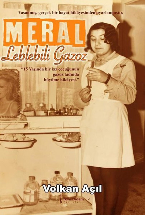 İkinci Adam Yayınları Meral-Leblebili Gazoz