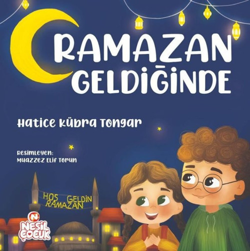 Nesil Çocuk Yayınları Ramazan Geldiğinde