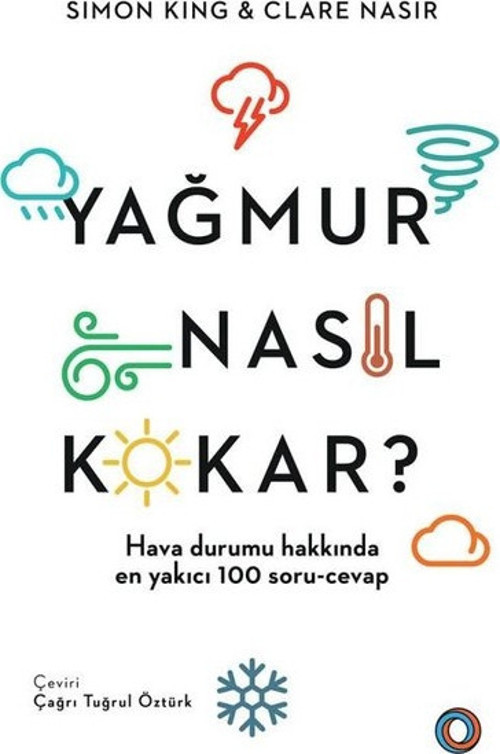 Yağmur Nasıl Kokar?