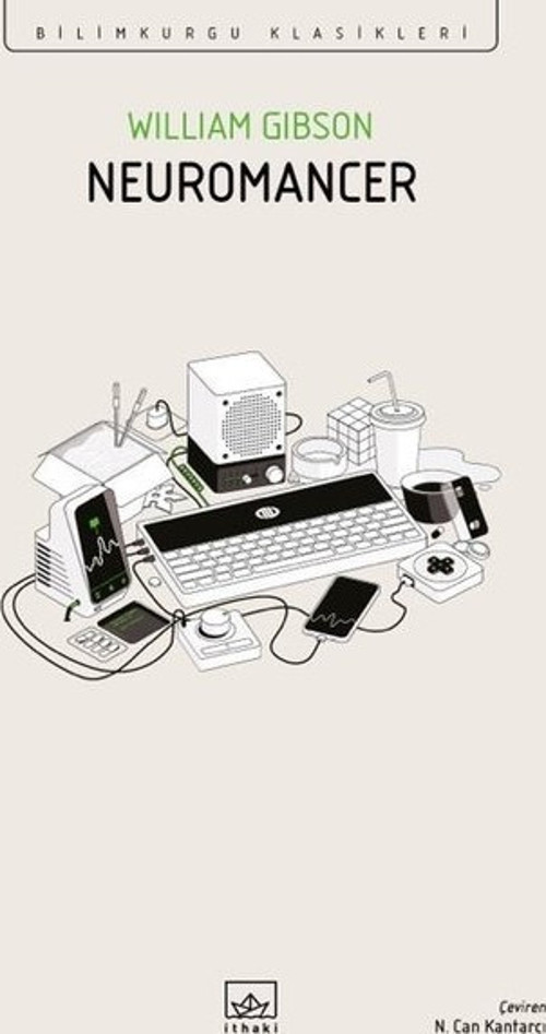 Neuromancer - Bilimkurgu Klasikleri
