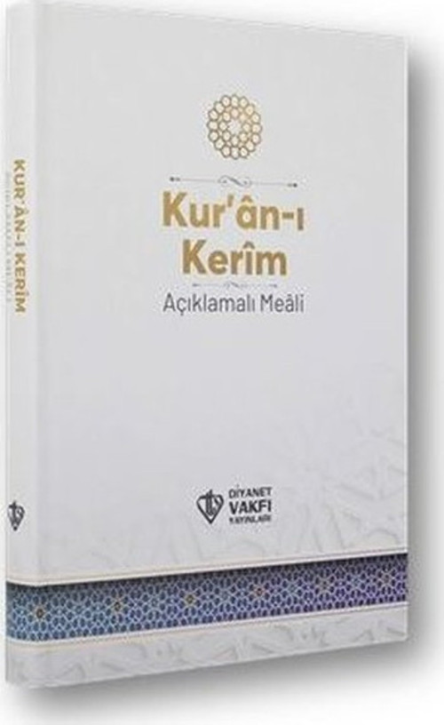 Kur'an-ı Kerim Açıklamalı Meali - Orta Boy - Beyaz Kapak