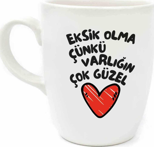 Eksik Olma Çünkü Varlığın Çok Güzel Krem Oval Kupa - Hediye Seramik Kupa
