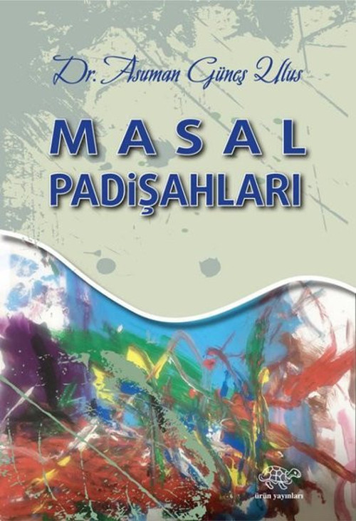 Ürün Yayınları Masal Padişahları