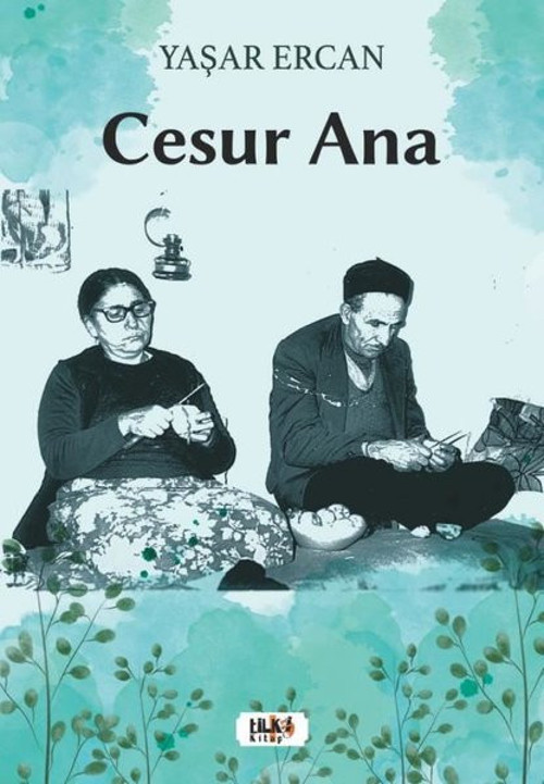 Tilki Kitap Cesur Ana