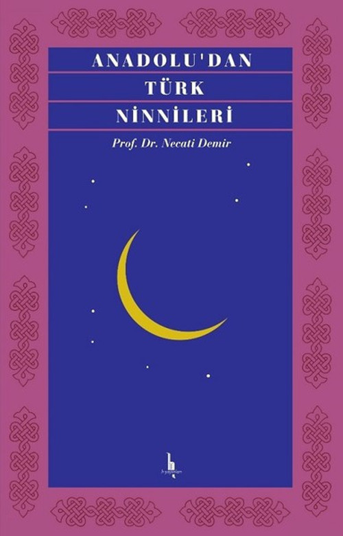 Anadoludan Türk Ninnileri