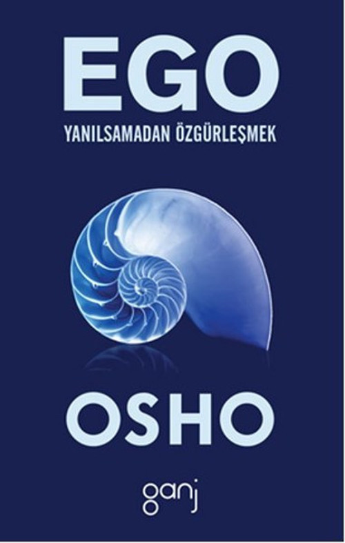 Ego - Yanılsamadan Özgürleşmek