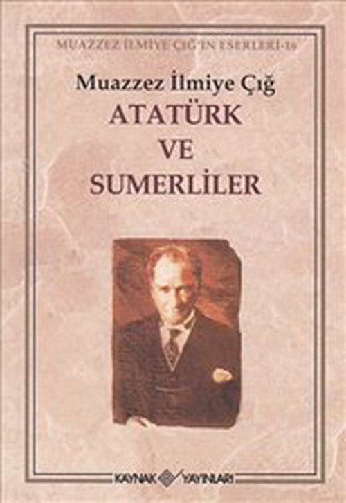 Atatürk Ve Sumerliler