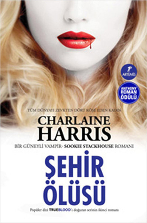 Şehir Ölüsü - Sookie Stackhouse serisi 2.Kitap