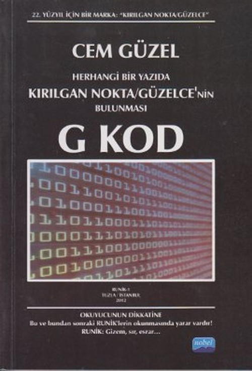 Herhangi Bir Yazıda Kırılgan Nokta - Güzelce'nin Bulunması G Kod