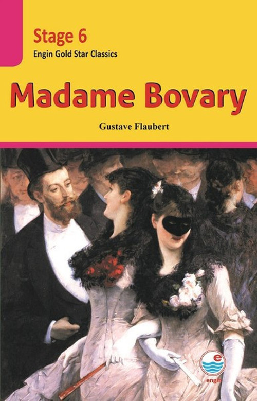 Madame Bovary-Stage 6