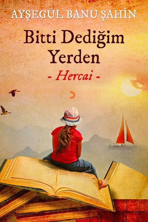 Bitti Dediğim Yerden-Hercai