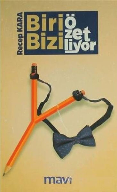 Biri Bizi Özetliyor
