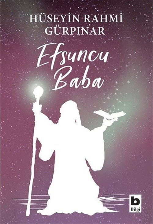 Bilgi Yayınevi Efsuncu Baba