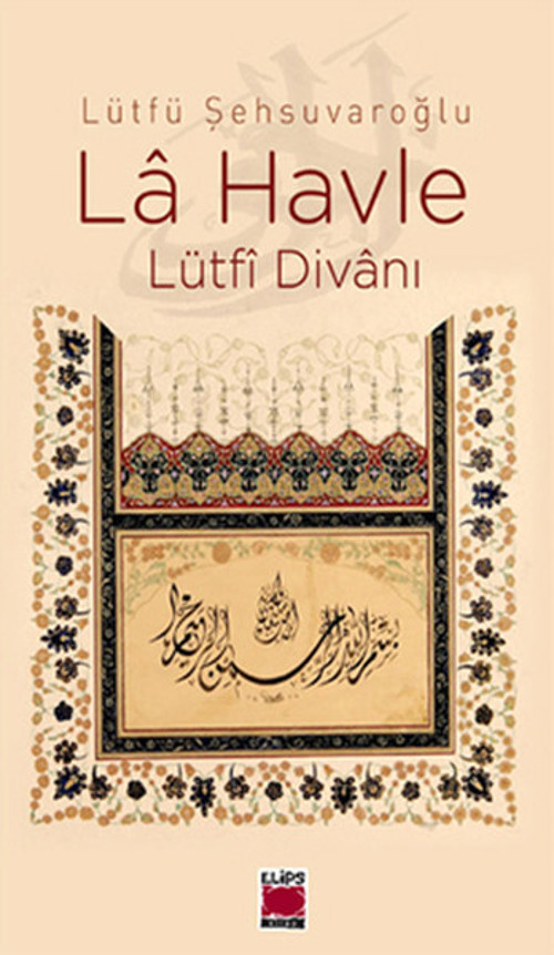 La Havle Lütfi Divanı