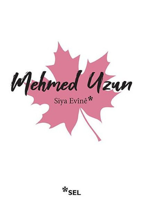 Sel Yayıncılık Siya Evine