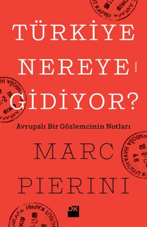 Türkiye Nereye Gidiyor?