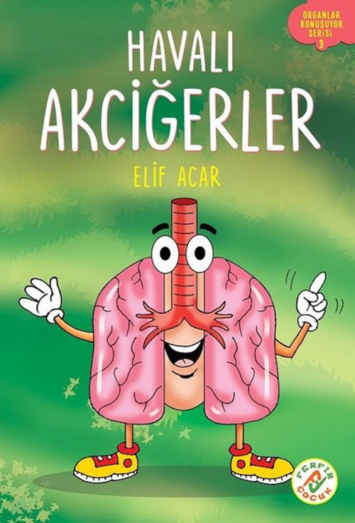 Havalı Akciğerler - Organlar Konuşuyor Serisi 3