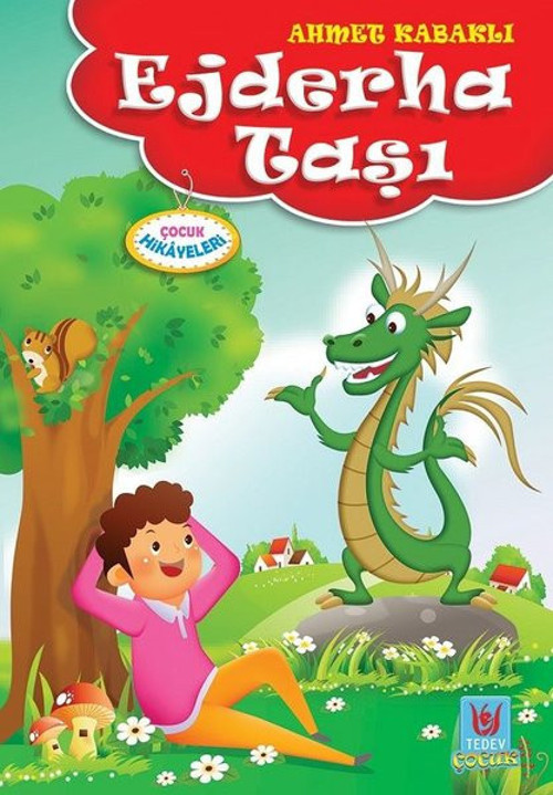 Ejderha Taşı-Çocuk Hikayeleri
