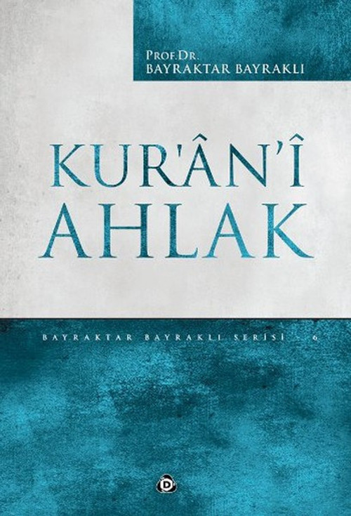 Düşün Yayınları Kur'an-ı Ahlak