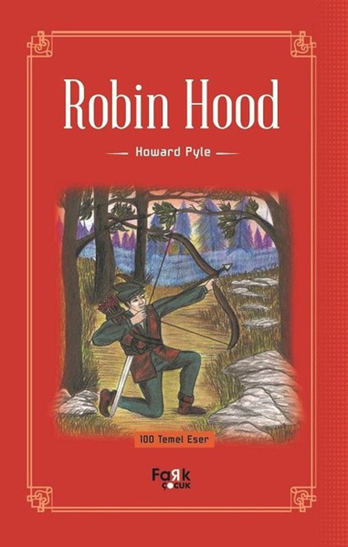 Fark Çocuk Robin Hood