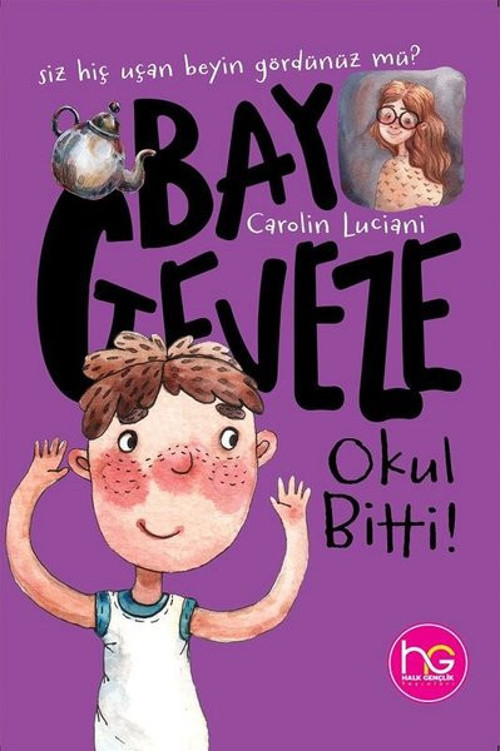 Okul Bitti! - Bay Geveze