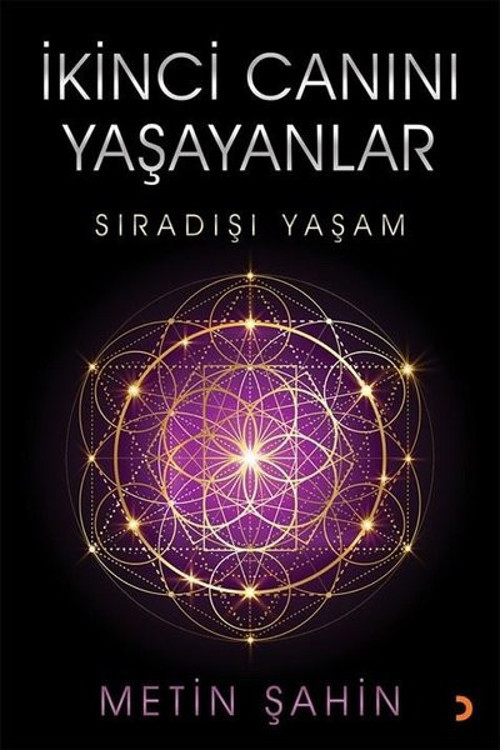 İkinci Canını Yaşayanlar - Sıradışı Yaşam