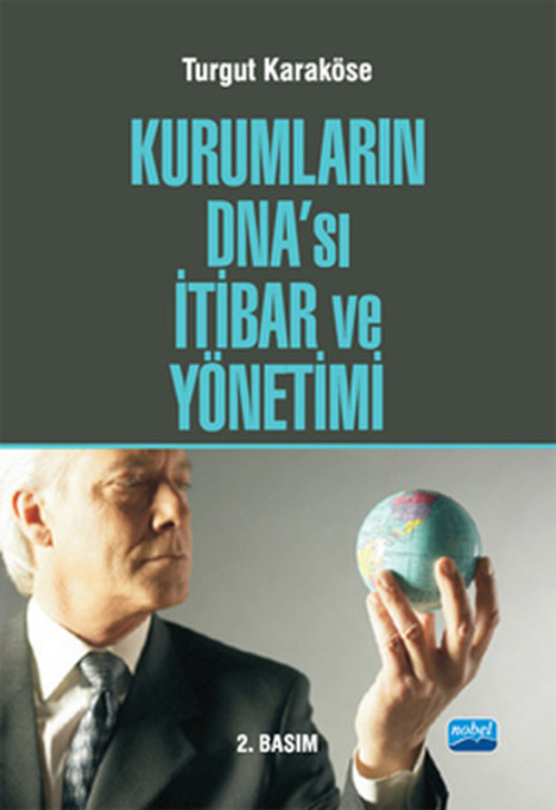 Kurumların DNA'sı İtibar ve Yönetimi