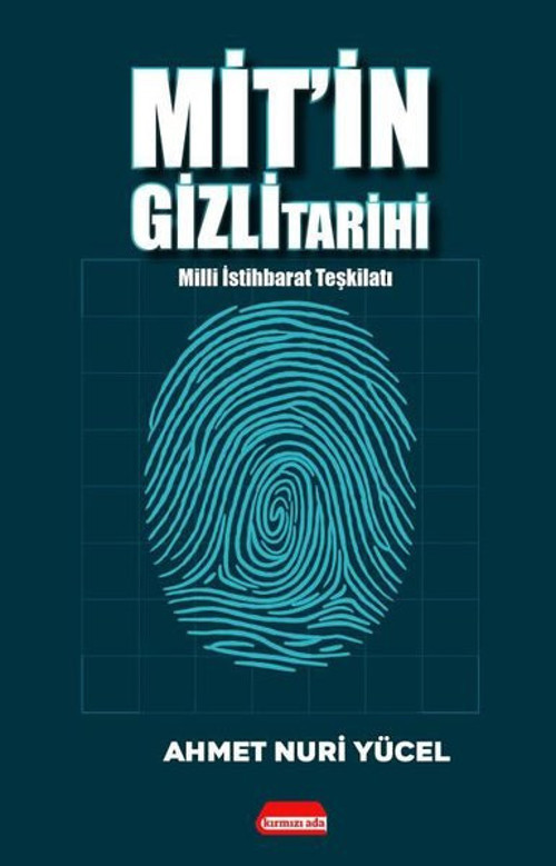 Mit'in Gizli Tarihi - Milli İstihbarat Teşkilatı