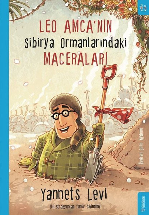 Leo Amcanın Sibirya Ormanlarındaki Maceraları
