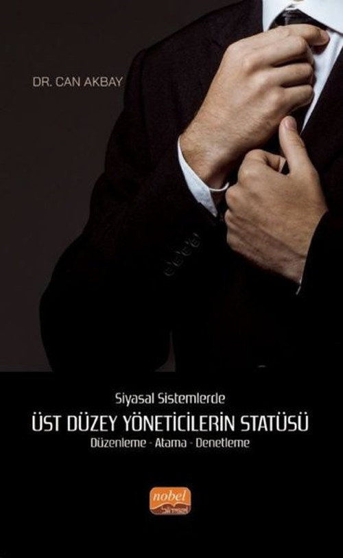 Üst Düzey Yöneticilerin Statüsü - Siyasal Sistemlerde