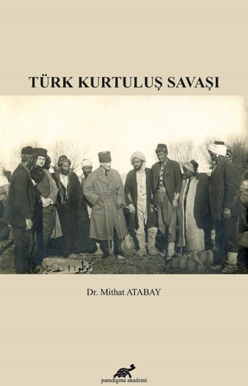 Türk Kurtuluş Savaşı